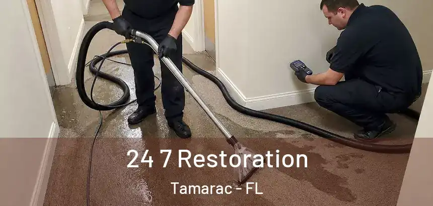  24 7 Restoration Tamarac - FL